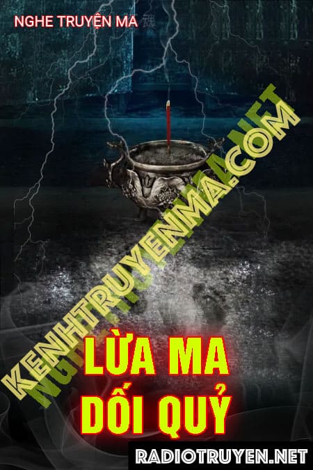 Lừa Ma Dối Quỷ - Trần Thy