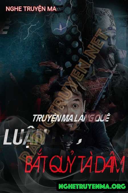 Luận Lác Bắt Song Quỷ