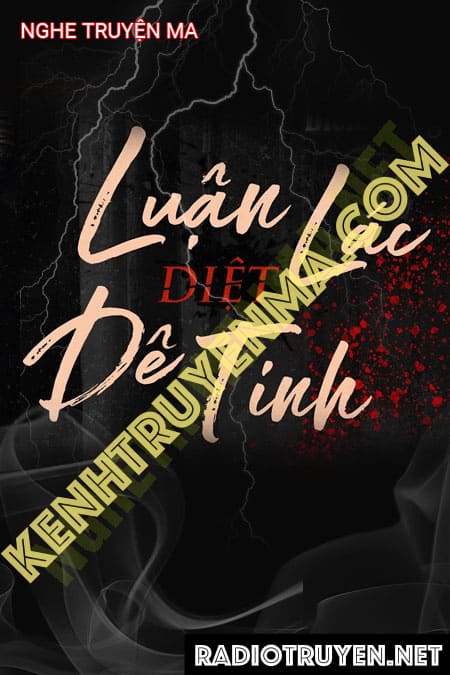 Luận Lác Diệt Dê Tinh