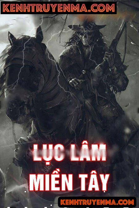 Lục Lâm Miền Tây