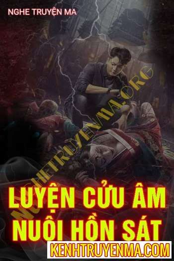 Luyện Cửu Âm Nuôi Hồn Sát