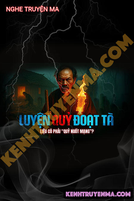 Luyện Quỷ Đoạt Tà