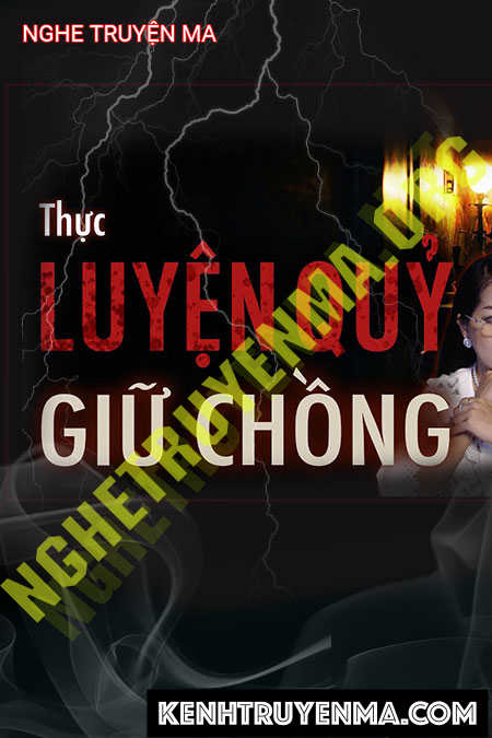 Luyện Quỷ Giữ Chồng