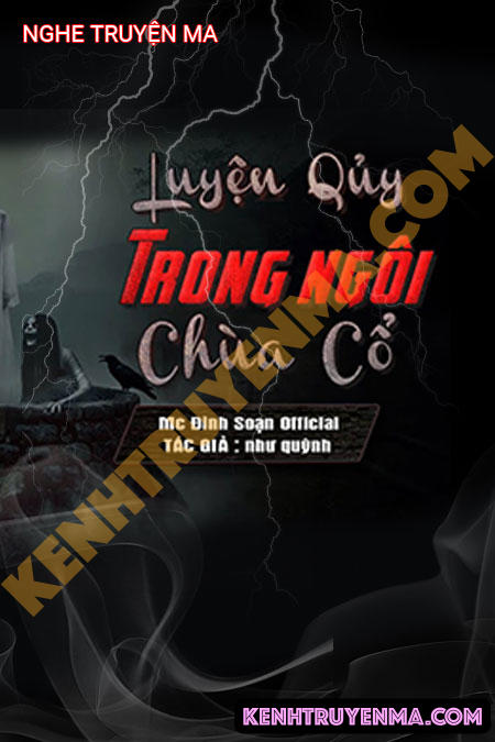 Luyện Quỷ Trong Ngôi Chùa Cổ