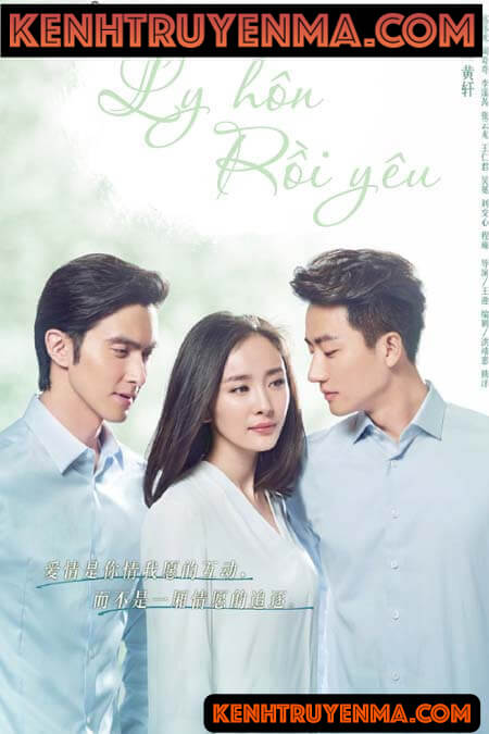 Ly Hôn Rồi Yêu - Truyện Ngôn Tình