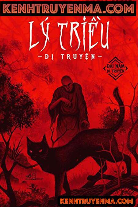 Lý Triều dị truyện audio - Phan Cuồng