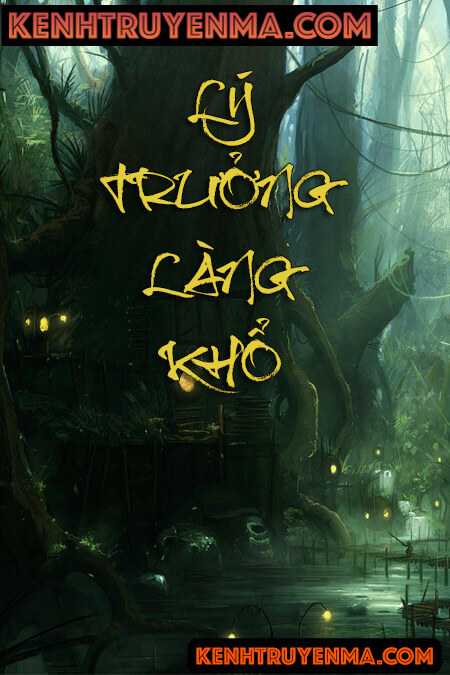 Lý Trưởng Làng Khổ