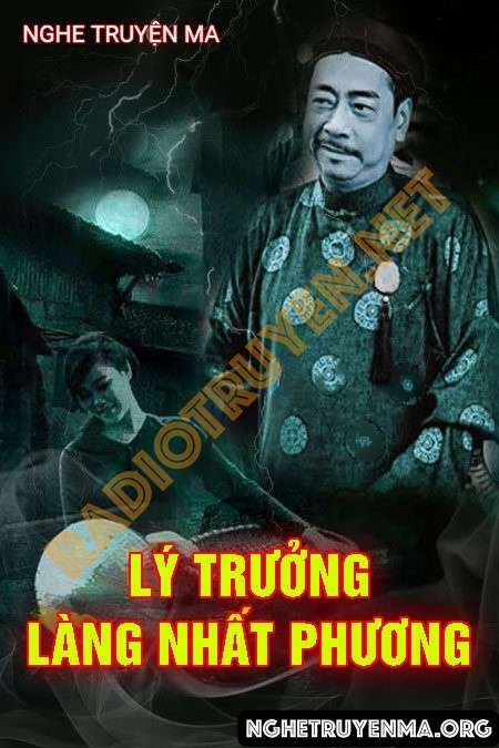 Lý Trưởng Làng Nhất Phương - Quàng A Tũn