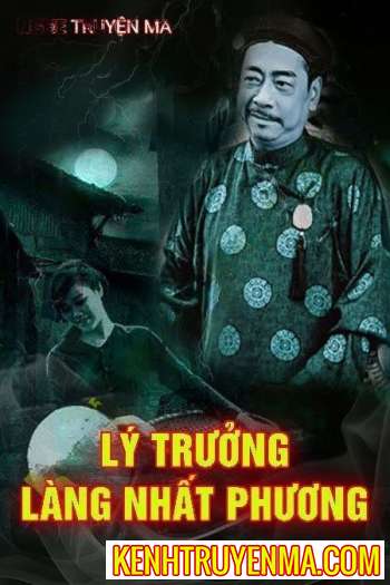 Lý Trưởng Làng Nhất Phương