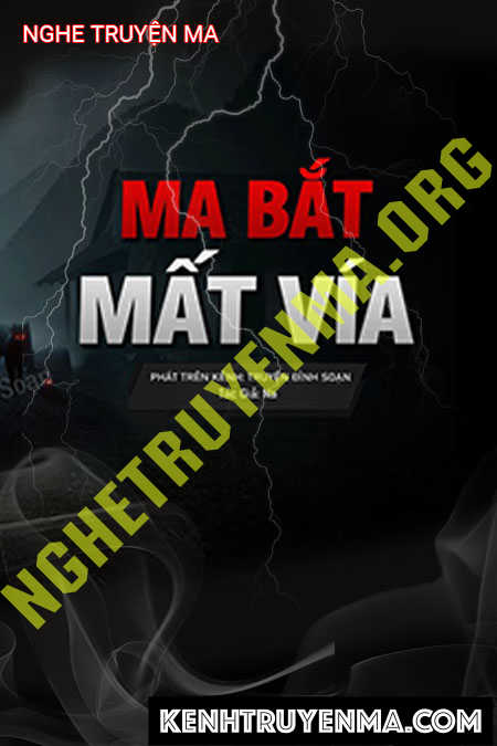 Ma Bắt Mất Vía