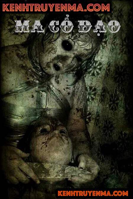 Ma Cổ Đạo - Truyện Ma