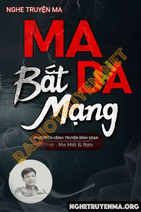 Ma Da Bắt Mạng