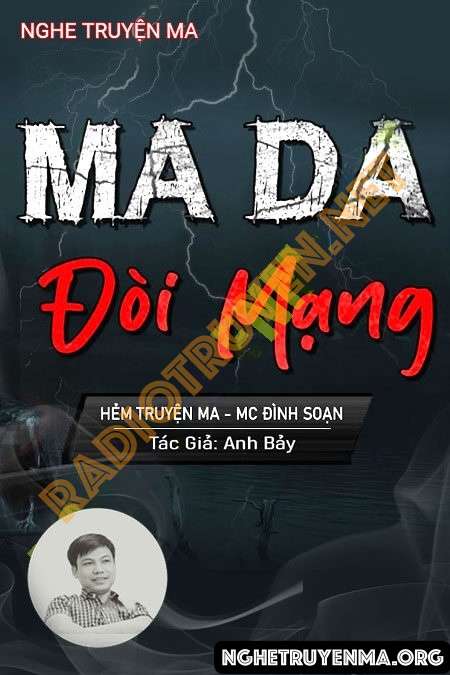 Ma Da Đòi Mạng - Đình Soạn