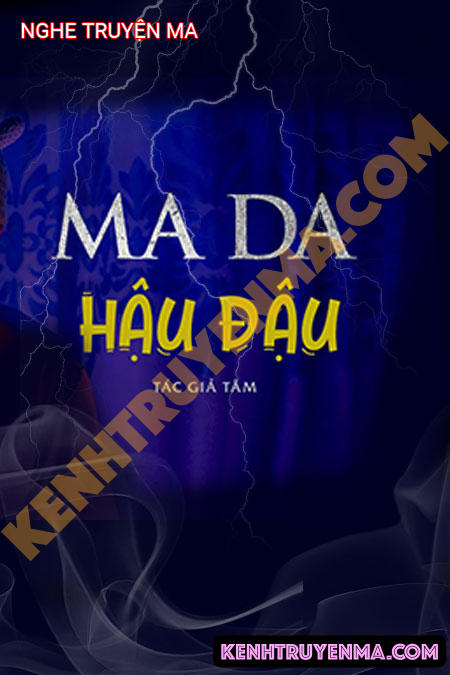 Ma Da Hậu Đậu
