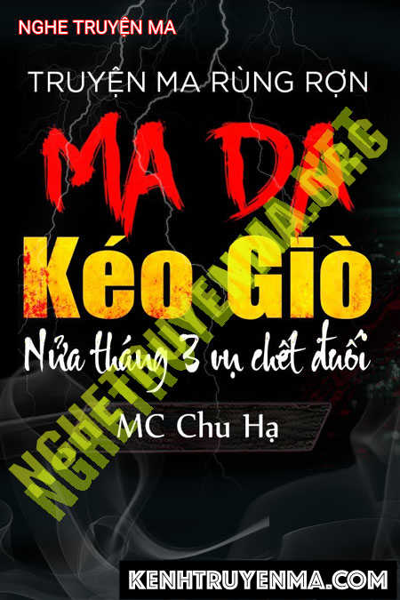 Ma Da Kéo Giò