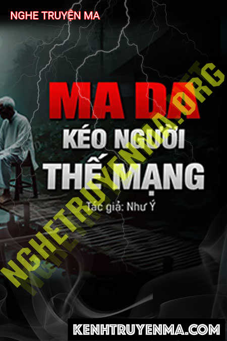 Ma Da Kéo Người Thế Mạng