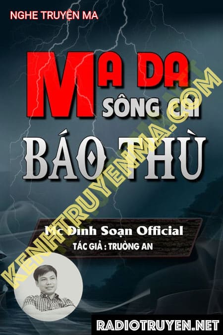 Ma Da Sông Cái Báo Thù