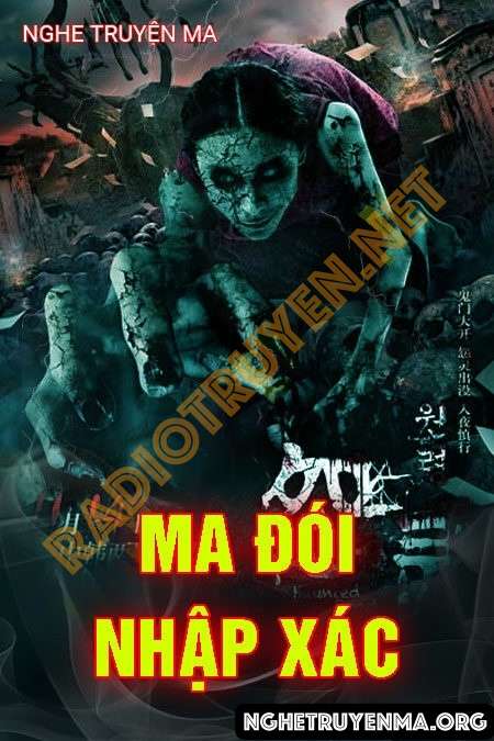 Ma Đói Nhập Xác