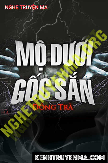Ma Dưới Gốc Sắn