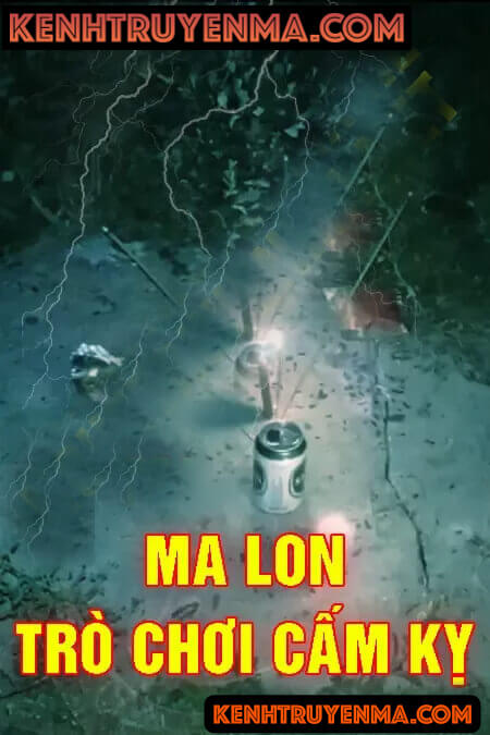 Ma lon trò chơi cấm kỵ