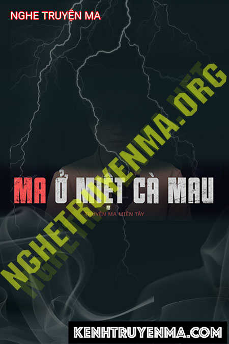 Ma Ở Miệt Cà Mau