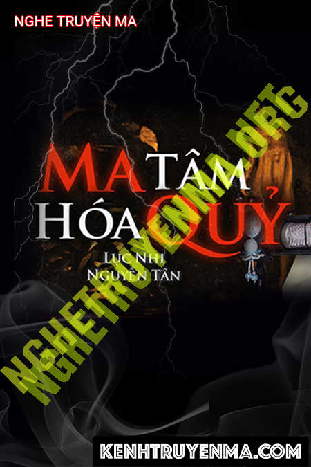 Ma Tâm Hoá Quỷ