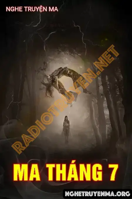 Ma Tháng 7 - MC Lam Phương