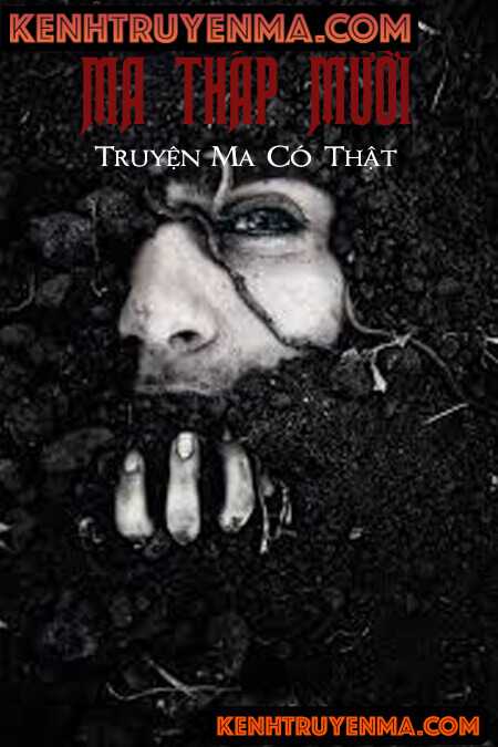 Ma Tháp Mười - Truyện Ma