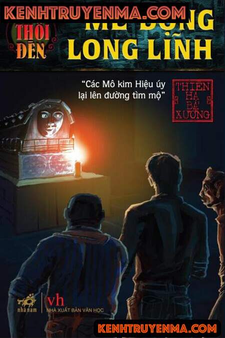 Ma Thổi Đèn Tập 2 - Mê Động Long Lĩnh