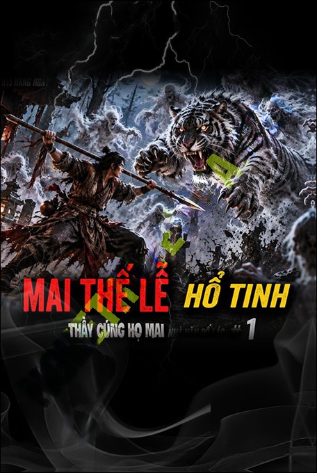 Mai Thế Lễ Bắt Hổ Tinh