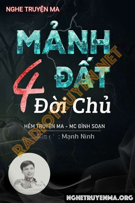 Mảnh Đất 4 Đời Chủ