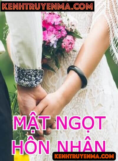 Mật Ngọt Hôn Nhân