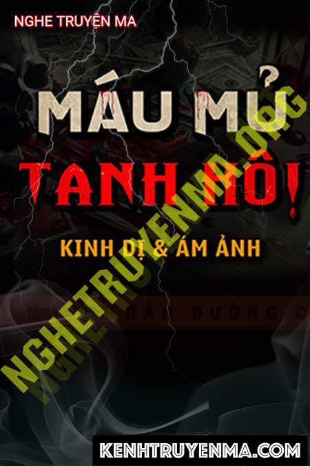 Máu Mủ Tanh Hôi