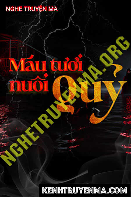 Máu Tươi Nuôi Quỷ