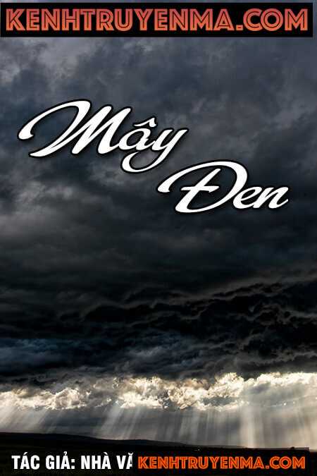 Mây đen - Nguyễn Ngọc Ngạn