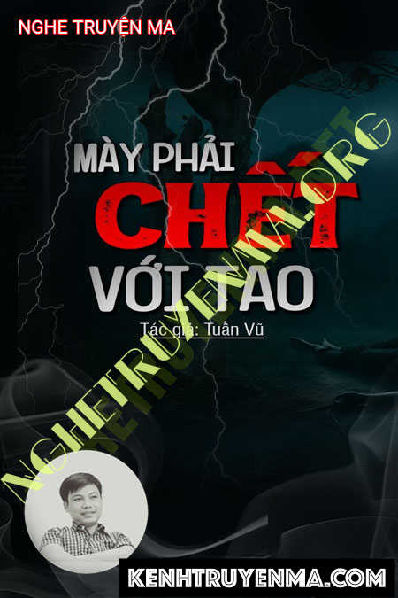 Mày Phải C.hết Với Tao