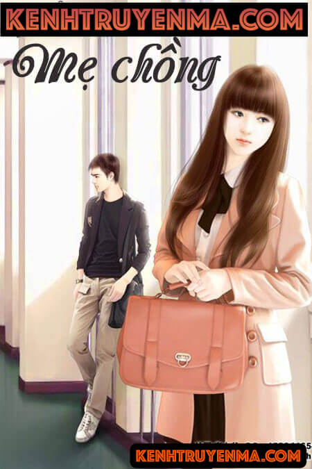 Mẹ Chồng - Truyện Ngôn Tình