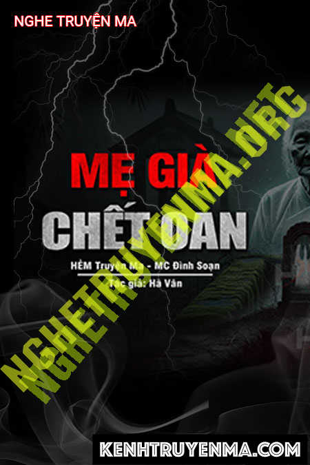 Mẹ Già C.hết Oan