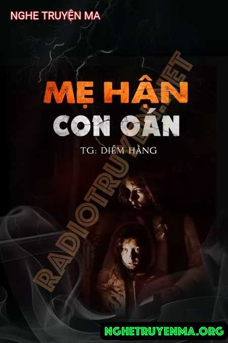 Mẹ Hận Con Oán