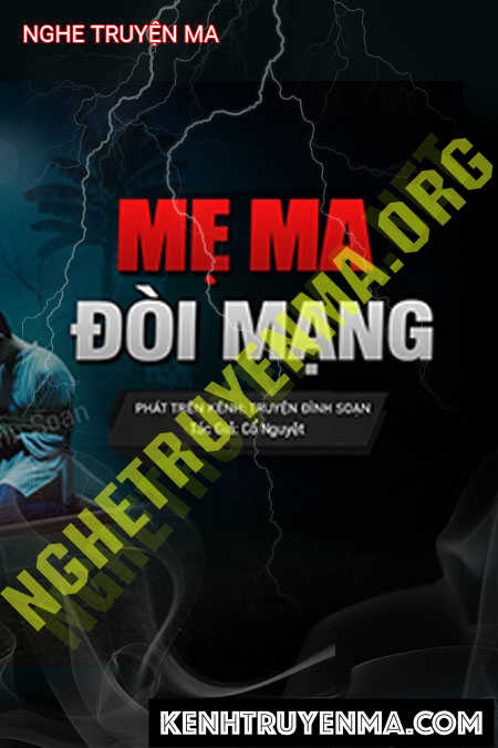 Mẹ Ma Đòi Mạng