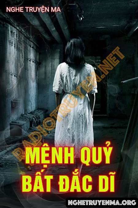 Mệnh Quỷ Bất Đắc Dĩ