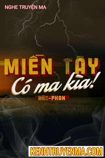 Miền Tây Có Ma Kìa