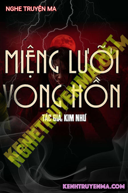 Miệng Lưỡi Vong Hồn