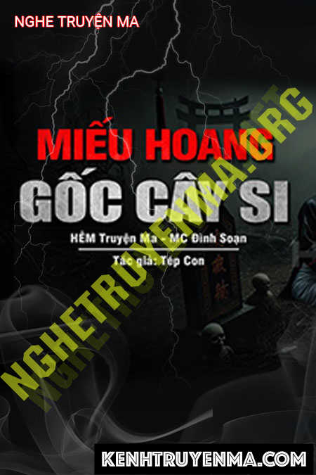Miếu Hoang Gốc Cây Si