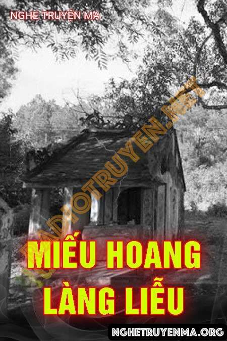 Miếu Hoang Làng Liễu