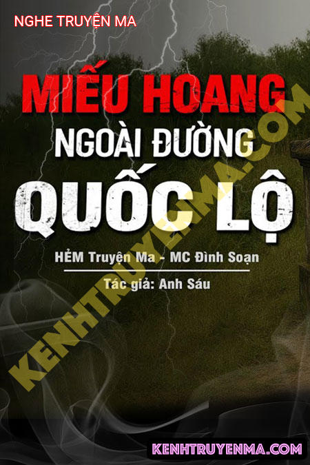 Miếu Hoang Ngoài Đường Quốc Lộ