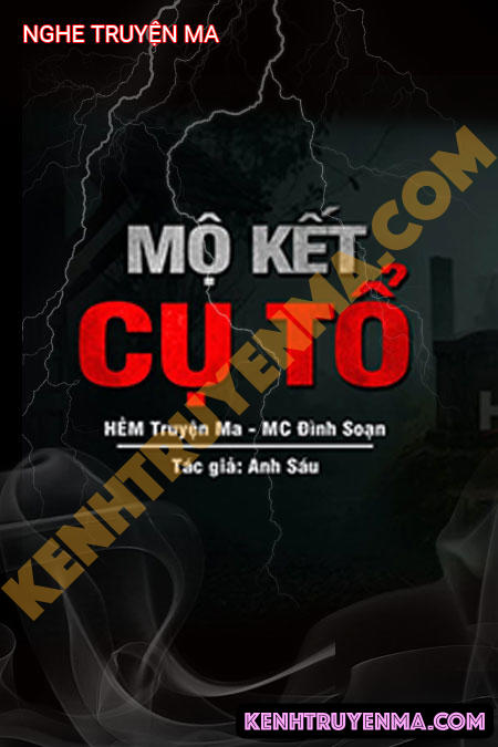 Mộ Kết Cụ Tổ Linh Thiêng