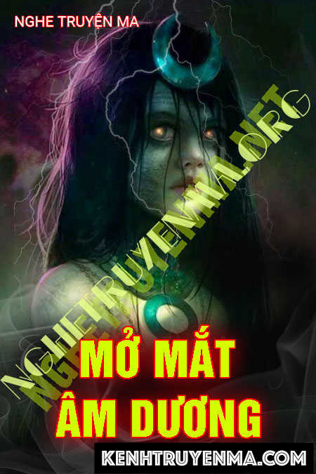Mở Mắt Âm Dương