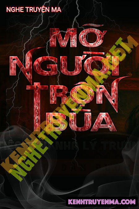 Mỡ Người Trộn Bùa