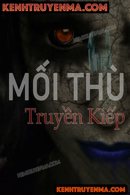 Mối Thù Truyền Kiếp